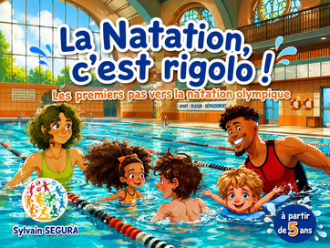 Couverture du livre La Natation, c’est rigolo ! de Sylvain Segura