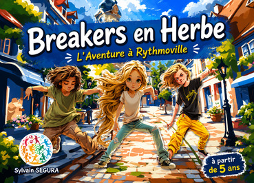 Couverture du livre Breakers en Herbe de Sylvain Segura