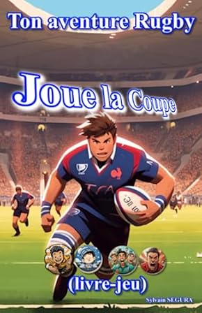 Couverture du livre Joue la Coupe de Sylvain Segura