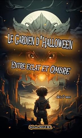 Couverture du livre Le Gardien d'Halloween de Sylvain Segura