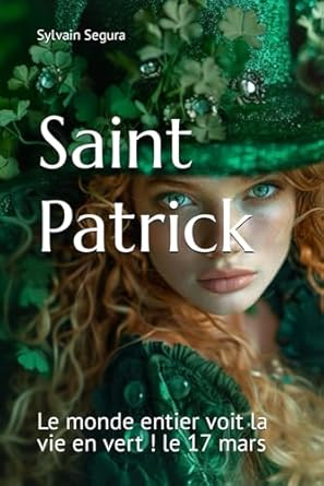 Couverture du livre Saint Patrick de Sylvain Segura